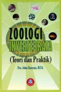 Image of Zoologi Invertebrata : Teori dan Praktik / Adun Rusyana