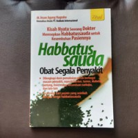 Image of Habbatussauda Obat segala Penyakit / Insan Agung Nugroho