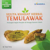 Image of Sejuta Khasiat Herbal Temulawak : Penangkal Segala Penyakit dan Penjaga Stamina Tubuh / M. Yusuf Sina