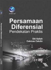 Image of Persamaan Diferensial : Pendekatan Praktis / Siti Sailah