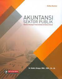 Image of Akuntansi Sektor Publik : Akuntansi Keuangan Pemerintah Daerah Berbasis Akrual (Edisi Kedua) / Baldric Siregar
