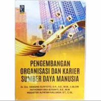 Image of Pengembangan Organisasi dan Karier Sumber Daya Manusia / Danang Sunyoto