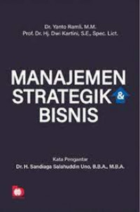 Image of Manajemen Strategik dan Bisnis / Yanto Ramli
