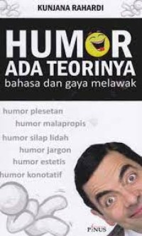 Image of Humor ada teorinya / Kunjana Rahardi
