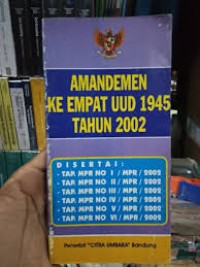Image of Amandemen ke empat UUD 1945 tahun 2002