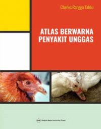 Image of Atlas Berwarna Penyakit Unggas / Charles Rangga Tabu