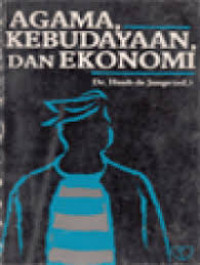Image of Agama, Kebudayaan, dan Ekonomi : Studi Interdisipliner Tentang Masyarakat Madura  / Huub de Jonge