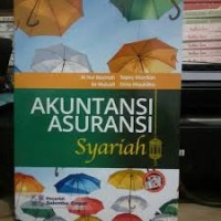 Image of Akuntansi asuransi syariah / Ai Nur Bayinah, Sri mulyati, Sepky mardian, Erina maulidha