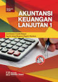 Image of Akuntansi Keuangan Lanjutan 1 / Dwi Martani