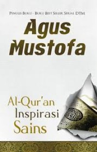 Image of Al-Qur'an Inspirasi Sains / Agus Mustofa