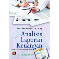 Image of Analisis laporan keuangan / Mia Lasmi Wardiyah