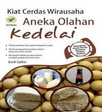 Image of Kiat Cerdas Aneka Olahan Kedelai / Emil Salim