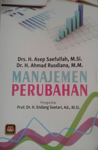 Image of Manajemen Perubahan / Asep Saefullah