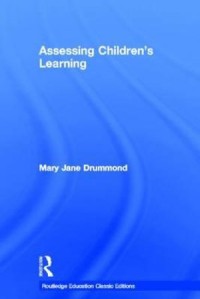 Image of Assessing Children's Learning Second Edition / Mary Jane Drummond