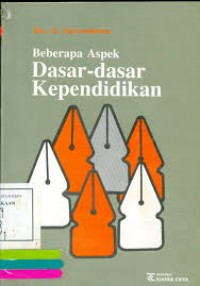 Image of Beberapa aspek dasar-dasar kependidikan / B. Suryosubroto