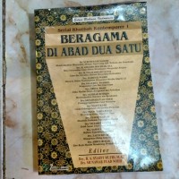 Image of Beragama di abad dua satu / Nurcholish Madjid[at.al...]