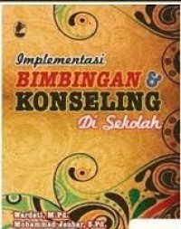 Image of Implementasi Bimbingan dan Konseling di Sekolah