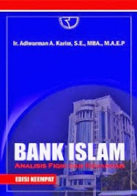 Image of Bank Islam: Analisis Fiqih dan Keuangan/ Adiwarman A. Karim