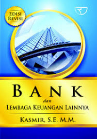 Image of Bank dan Lembaga Keuangan Lainnya/ Kasmir