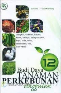 Image of Budi Daya Tanaman Perkebunan Unggulan / Suwarto