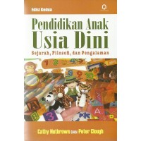 Image of Pendidikan Anak Usia Dini : Sejarah, filosfi dan pengalaman / Cathy Nutbrown