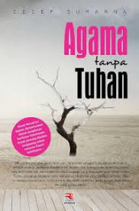 Image of Agama Tanpa Tuhan / Cecep Sumarna