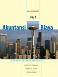 Image of Akuntansi biaya : dengan penekanan manajerial jilid 2 / Charles T. Horngren
