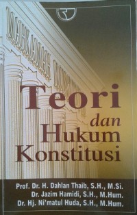 Image of Teori dan Hukum Konstitusi (Edisi 3) / Dahlan Thaib
