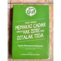 Image of Dari hukum memakai cadar hingga hak istri yang ditalak tiga / Syaikh Muhammad Al-Ghazali