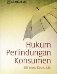 Image of Hukum perlindungan konsumen /Eli Wuria Dewi