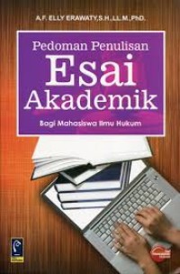 Image of Pedoman Penulisan Esai Akademik Bagi Mahasiswa Ilmu Hukum