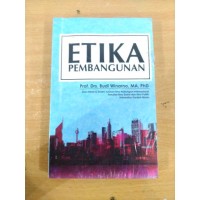Image of Etika pembangunan / Budi Winarno