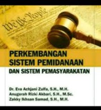 Image of Perkembangan Sistem Peminadaan Dan Sistem Pemasyarakatan