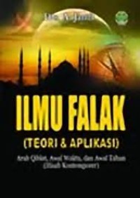 Image of Ilmu falak (teori dan aplikasi): arah qiblat, awal waktu, dan awal tahun (hisab kontemporer) / A. Jamil