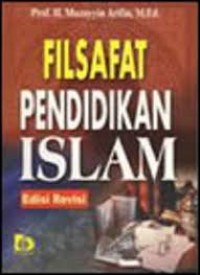 Image of Filsafat Pendidikan Islam Edisi Revisi / Muzayyin Arifin