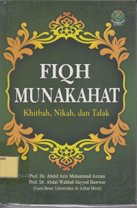 Image of Fiqh Munakahat ( Khitbah, nikah dan talak ) / Abdul Aziz Muhammad Azzam