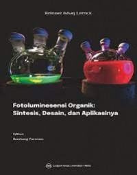Image of Fotoluminesensi Organik : Sintesis, Desain, dan Aplikasinya / Reinner Ishaq Lerrick