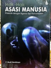 Image of Hak-hak asasi manusia : polemik dengan agama dan kebudayaan / F.Budi Hardiman