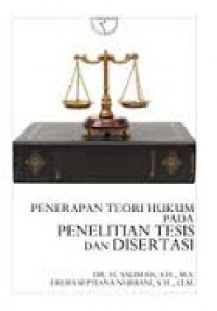 Image of Penerapan Teori Hukum pada Penelitian Tesis dan disertasi / Salim HS