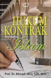 Image of Hukum Kontrak Bernuansa Islam / Ahmadi Miru