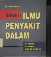 Image of Intisari Ilmu Penyakit Dalam / Lyndon Saputra