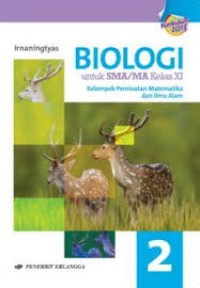 Image of Biologi Untuk SMA/MA Kelas XI Jilid2 / Irnaningtyas