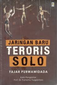 Image of Jaringan baru teroris Solo / Fajar Purwawidada