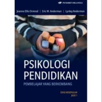 Image of Psikologi pendidikan : pembelajar yang berkembang [Edisi kesepuluh Jilid 1] / Jeanne Ellis Ormrod