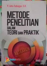 Image of Metode Penelitian dalam Teori dan Praktik / P. Joko Subagyo