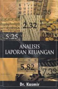 Image of Analisis Laporan Keuangan / Kasmir