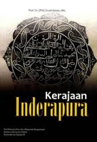Image of Kerajaan Inderapura / Gusti Asnan