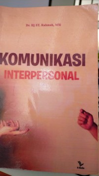 Image of Komunikasi interpersonal / ST.Rahmah