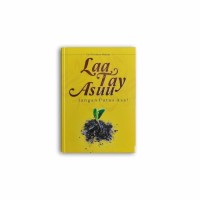 Image of laa tay asuu : Jangan putus asa / Syukron Maksum