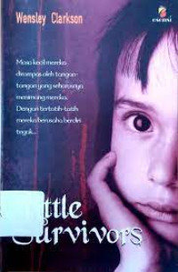 Image of Little Survivors / Wensley Clarkson
